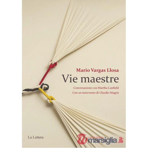 Vie maestre. Conversazione con Martha Canfield