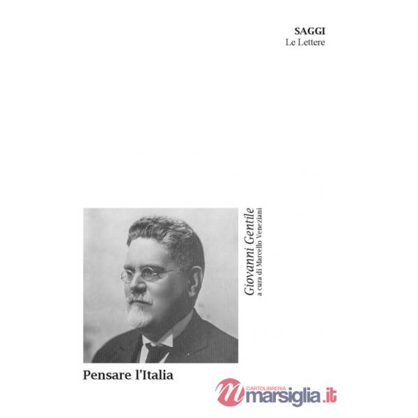 Pensare l'Italia. Nuova ediz.