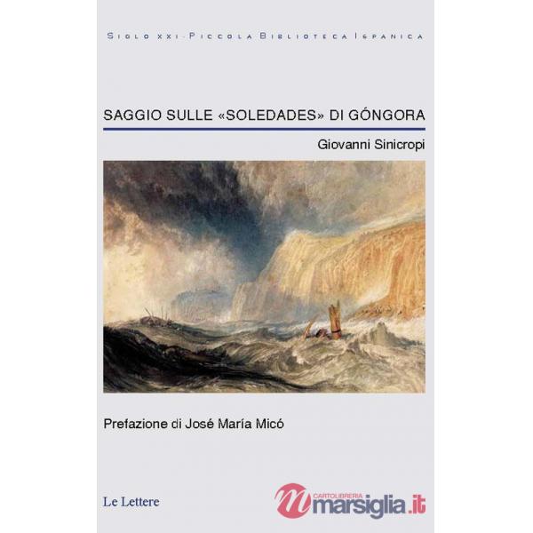 Saggio sulle «Soledades» di Góngora