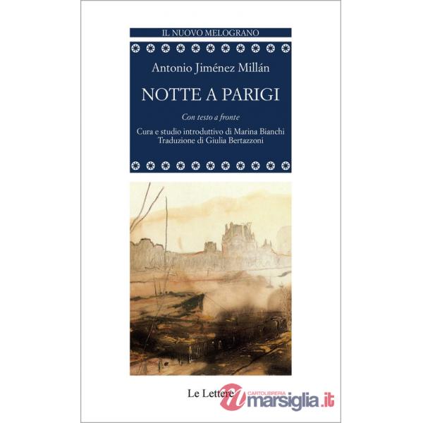 Notte a Parigi. Testo spagnolo a fronte