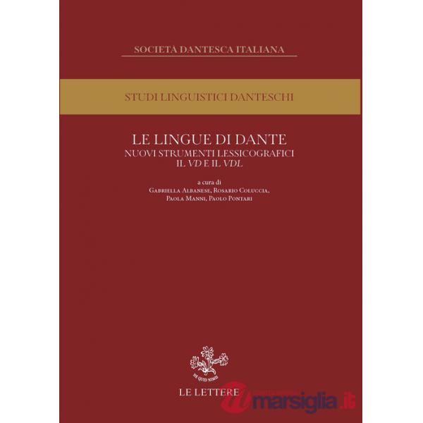 Lingue di Dante. Nuovi strumenti lessicografici. Il VD e il VDL. Atti del convegno internazionale (Firenze, 13-14 novembre 2023)
