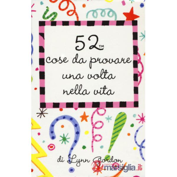 52 cose da provare una volta nella vita