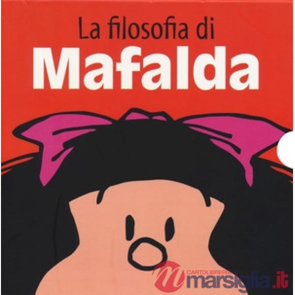 Filosofia di Mafalda: Amici per la pelle-La scuola della vita-Una grande famiglia-Non è giusto!-Così va il mondo-Guerra e pace (