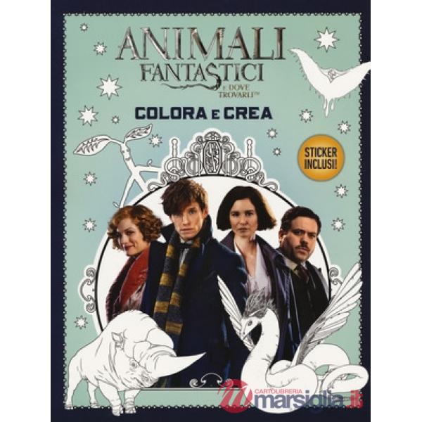 Animali fantastici e dove trovarli. Colora e crea. Con adesivi