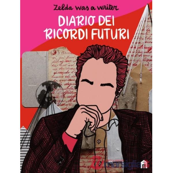 Diario dei ricordi futuri