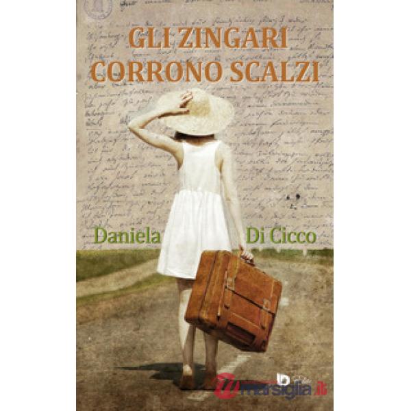 Zingari corrono scalzi (Gli)