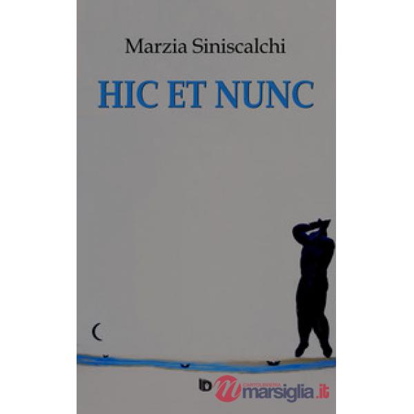 Hic et nunc