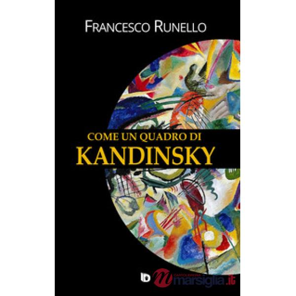 Come un quadro di Kandinsky