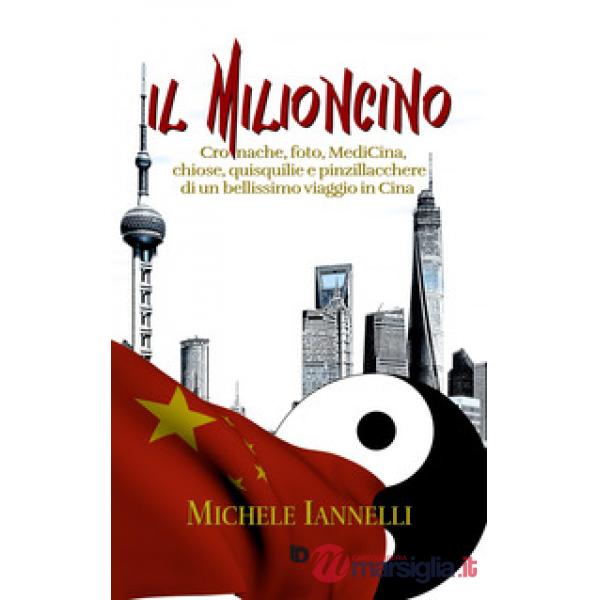 Milioncino. Cronache, foto, MediCina, chiose, quisquilie e pinzillacchere di un 