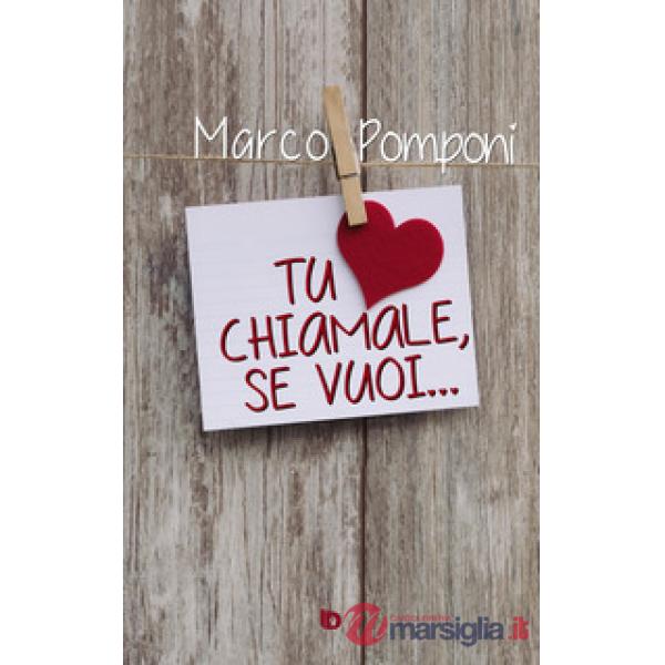 Tu chiamale, se vuoi...