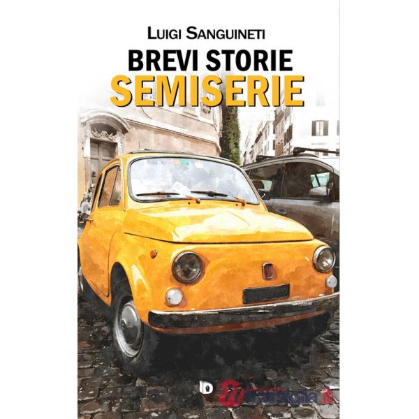 Brevi storie semiserie