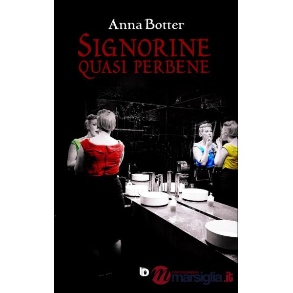 Signorine quasi perbene