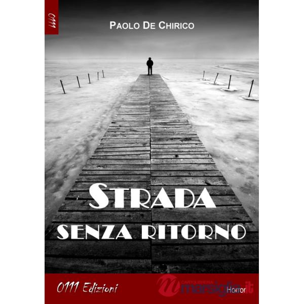 Strada senza ritorno