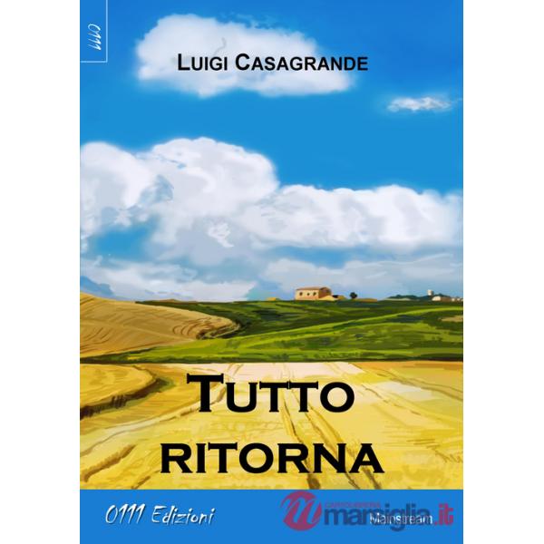 Tutto ritorna
