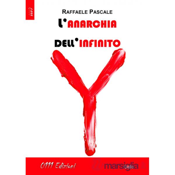 Anarchia dell'infinito (L')