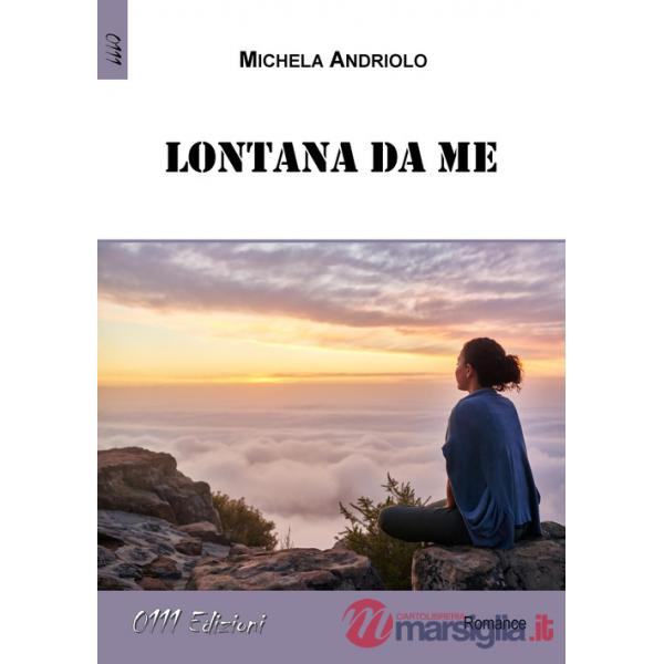 Lontana da me
