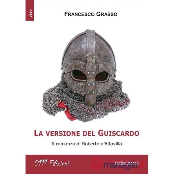 Versione del Guiscardo (La)