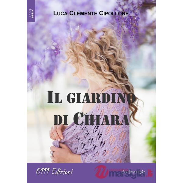 Giardino di Chiara (Il)