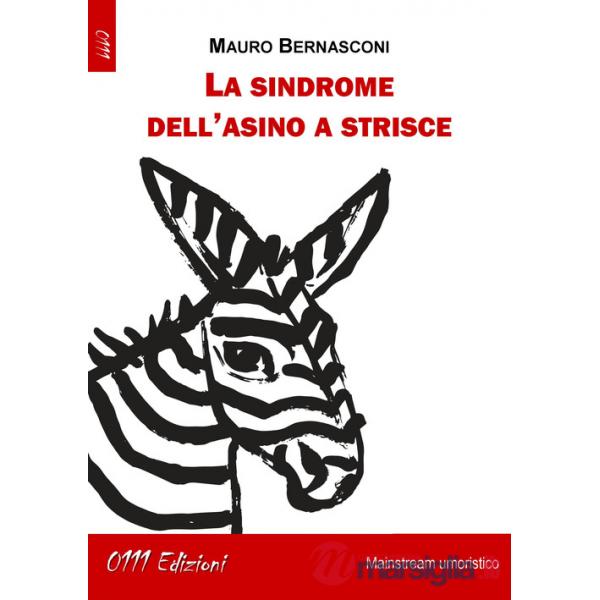 Sindrome dell'asino a strisce (La)