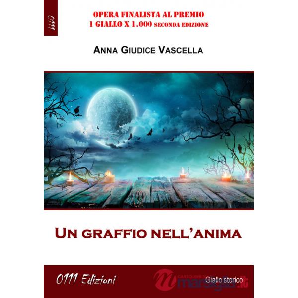 Graffio nell'anima (Un)