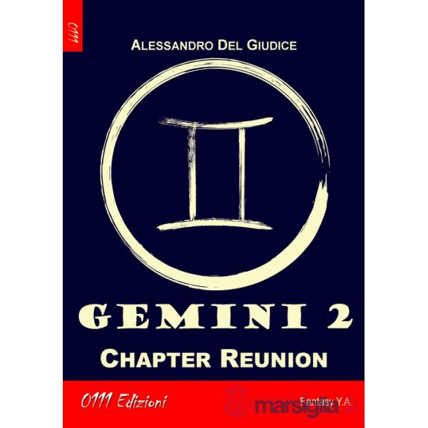 Gemini. Vol. 2: Chapter Reunion