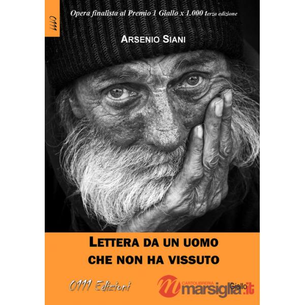 Lettera da un uomo che non ha vissuto