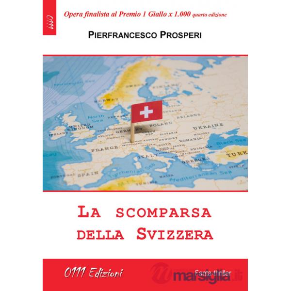 La scomparsa della Svizzera