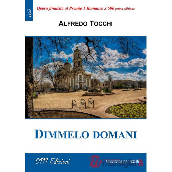 Dimmelo domani