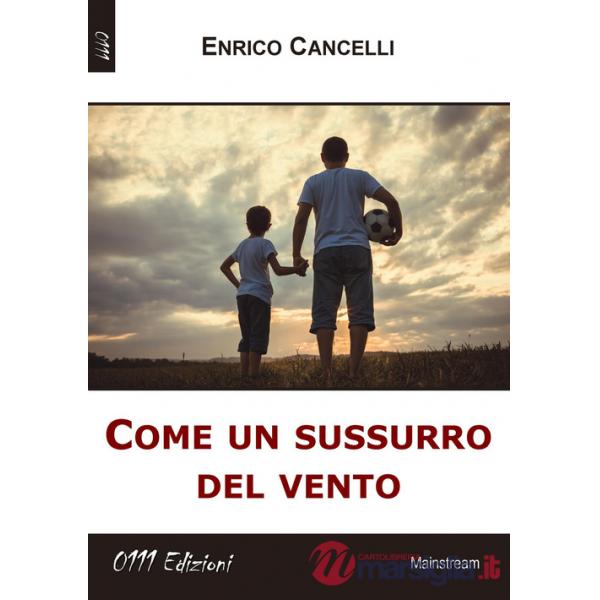 Come un sussurro del vento