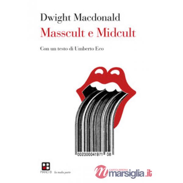 Masscult e midcult