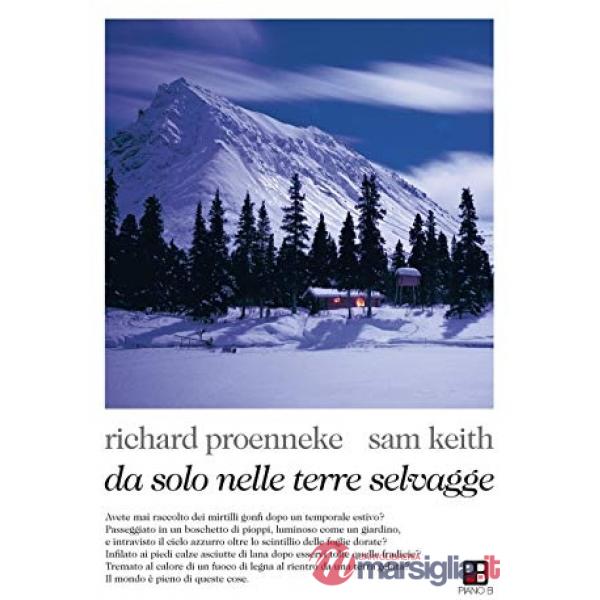 Da solo nelle terre selvagge