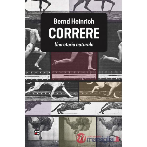 Correre. Una storia naturale
