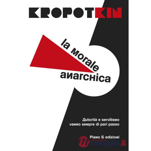 Morale anarchica (La)