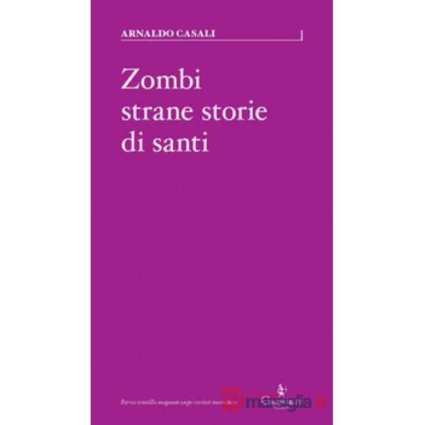 Zombi, strane storie di santi