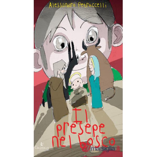 Presepe nel bosco. Ediz. a colori (Il)