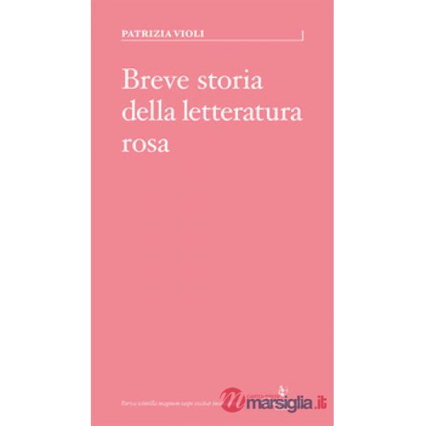 Breve storia della letteratura rosa