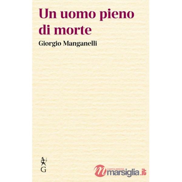 Uomo pieno di morte (Un)