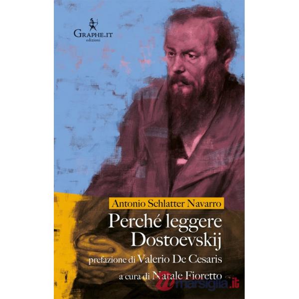 Perché leggere Dostoevskij
