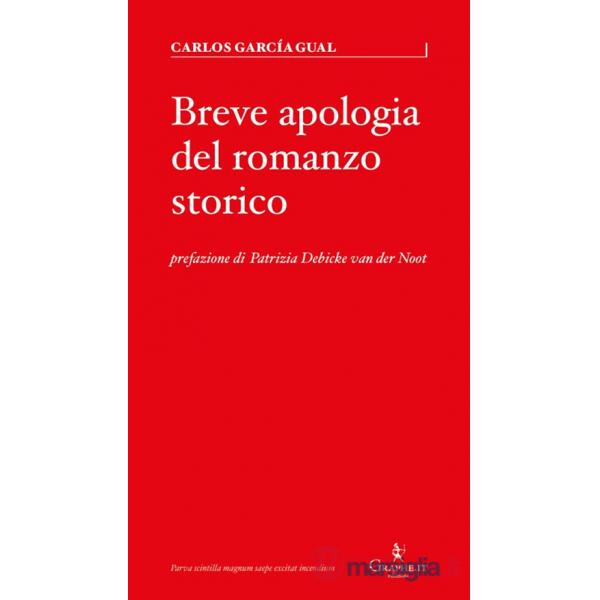 Breve apologia del romanzo storico