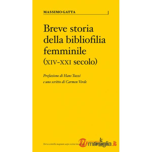Breve storia della bibliofilia femminile (XIV-XXI secolo)