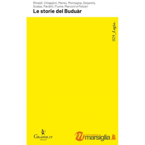 Storie del Buduàr. Dieci anni di umorismo premiato a Racconti nella Rete® (Le)