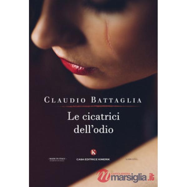 Cicatrici dell'odio (Le)