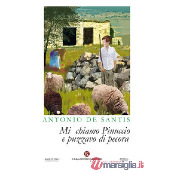 Mi chiamo Pinuccio e puzzavo di pecora