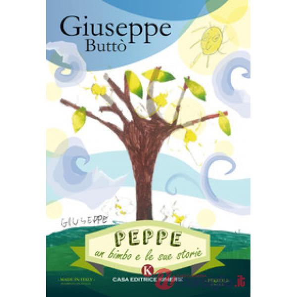 Peppe. Un bimbo e le sue storie