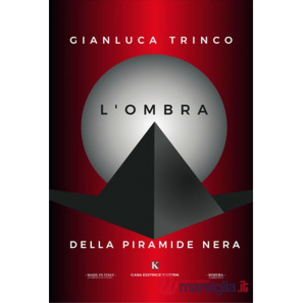 Ombra della piramide nera (L')