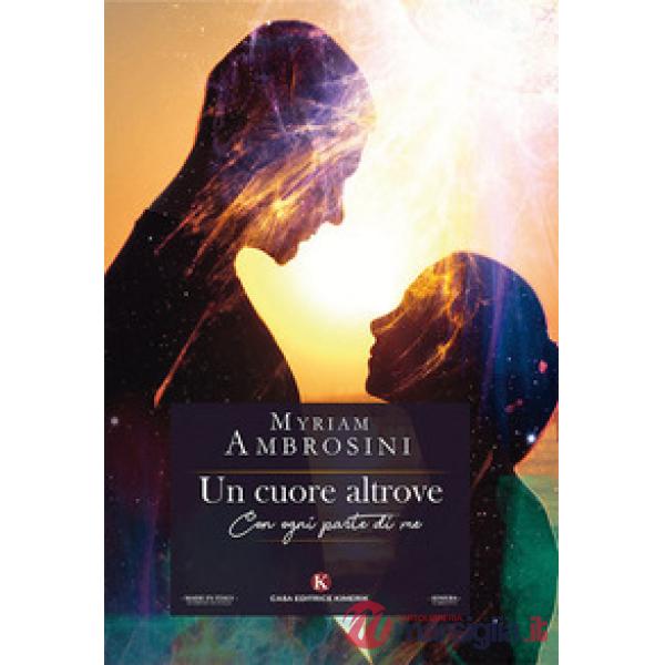 Cuore altrove (Un)