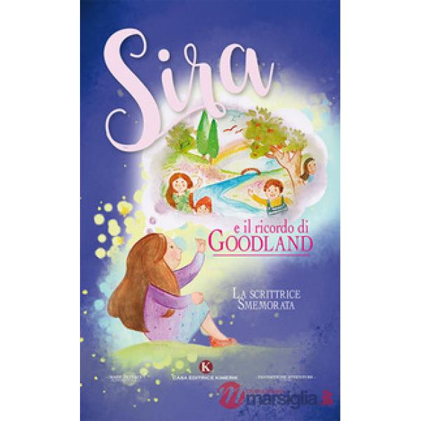 Sira e il ricordo di Goodland