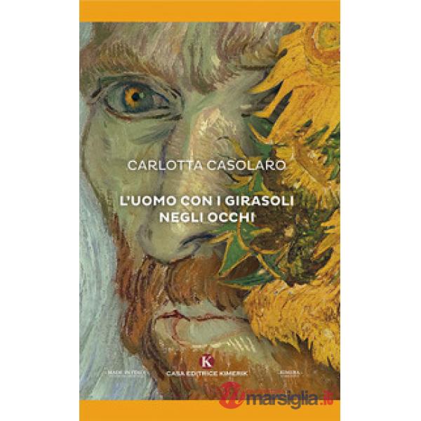 Uomo con i girasoli negli occhi (L')