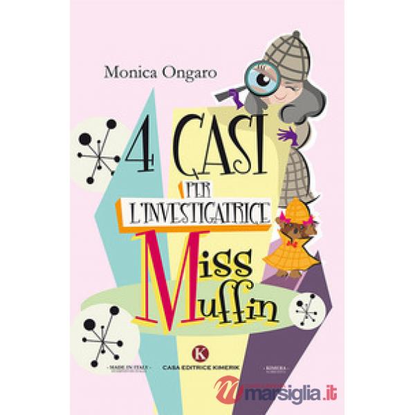 Quattro casi per l'investigatrice Miss Muffin