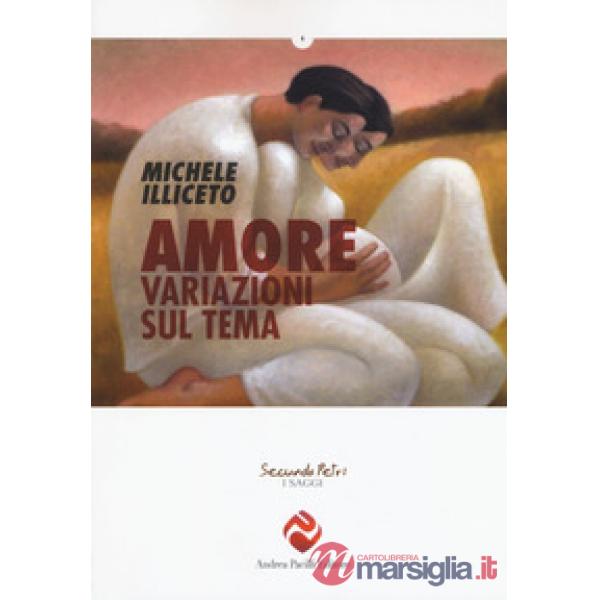 Amore. Variazioni sul tema